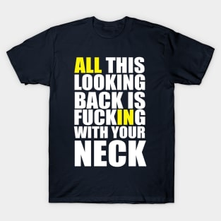 All this looking back is Regret | Garyvee T-Shirt